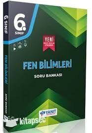 YANIT 6.SINIF FEN BİLGİSİ SORU BANKASI 25-26