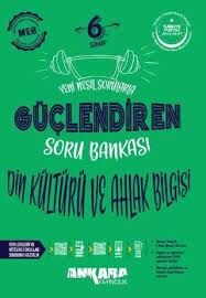 ANKARA 6.SINIF DİN KÜLTÜRÜ ve AHLAK BİLGİSİ GÜÇLENDİREN SORU BANKASI 25-26