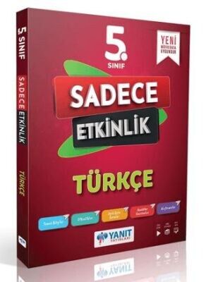 YANIT 5.SINIF TÜRKÇE SADECE ETKİNLİK