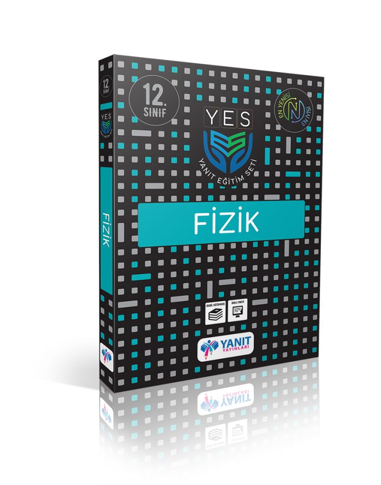 YANIT 12.SINIF FİZİK YES SERİSİ