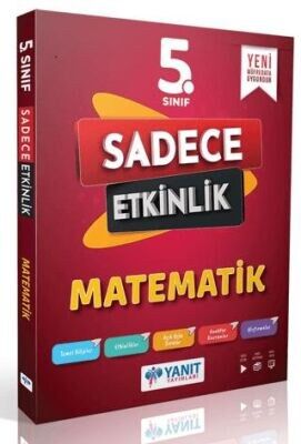 YANIT 5. SINIF MATEMATİK SADECE ETKİNLİK