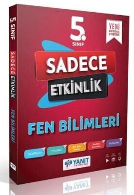 YANIT 5.SINIF FEN BİLİMLERİ SADECE ETKİNLİK
