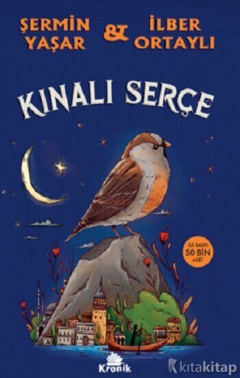 KINALI SERÇE-Şermin Yaşar & İlber Ortaylı