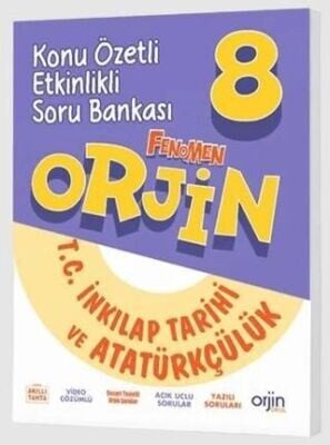 ORJİN 8.SINIF TC İNKILAP TARİHİ ve ATATÜRKÇÜLÜK KONU ÖZETLİ SORU BANKASI