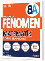 FENOMEN 8.SINIF MATEMATİK SORU BANKASI (A)