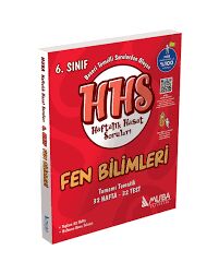 MUBA 6.SINIF FEN BİLİMLERİ HAFTALIK HASAT SORULARI (HHS) 25-26
