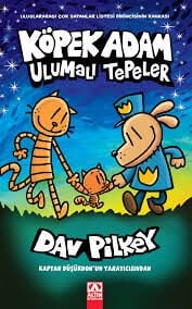 KÖPEK ADAM 10-ULUMALI TEPELER-Dav Pilkey