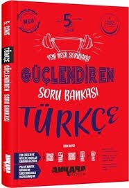 ANKARA 5.SINIF TÜRKÇE GÜÇLENDİREN SORU BANKASI (24-25)