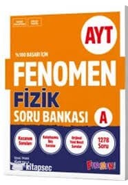 FENOMEN AYT FİZİK SORU BANKASI (A)