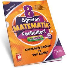 GÜR 8.SINIF MATEMATİK ÖĞRETEN FASİKÜLLERİ KÖKLÜ İFADELER VE VERİ ANALİZİ