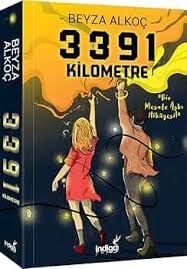 3391 KİLOMETRE-BİR MESAFE AŞKI HİKAYE-Beyza Alkoç