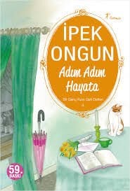 ADIM ADIM HAYATA 4-İpek Ongun