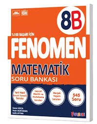FENOMEN 8.SINIF MATEMATİK SORU BANKASI (B)