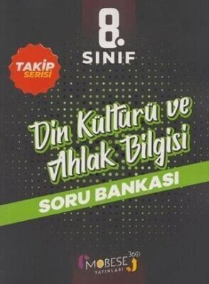 MOBESE 8.SINIF DİN KÜLTÜRÜ VE AHLAK BİLGİSİ TAKİP SERİSİ SORU BANKASI