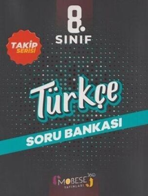 MOBESE 8.SINIF TÜRKÇE TAKİP SERİSİ SORU BANKASI