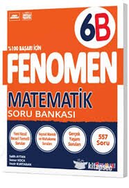 Fenomen 6.Sınıf Matematik (B) Soru Bankasi