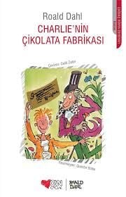 CHARLİE'NİN ÇİKOLATA FABRİKASI-Roald Dalh