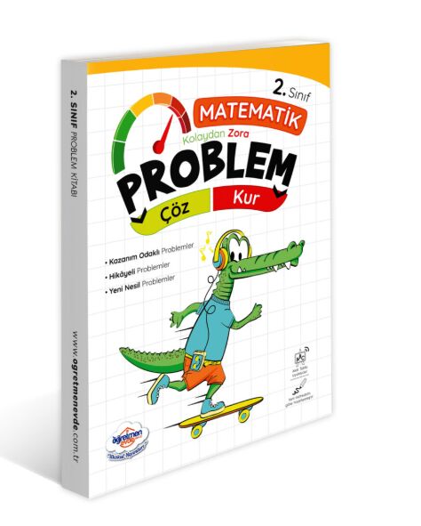 ÖĞRETMEN EVDE 2.SINIF PROBLEM KUR ÇÖZ