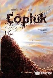 ÇÖPLÜK-Andy Mulligan